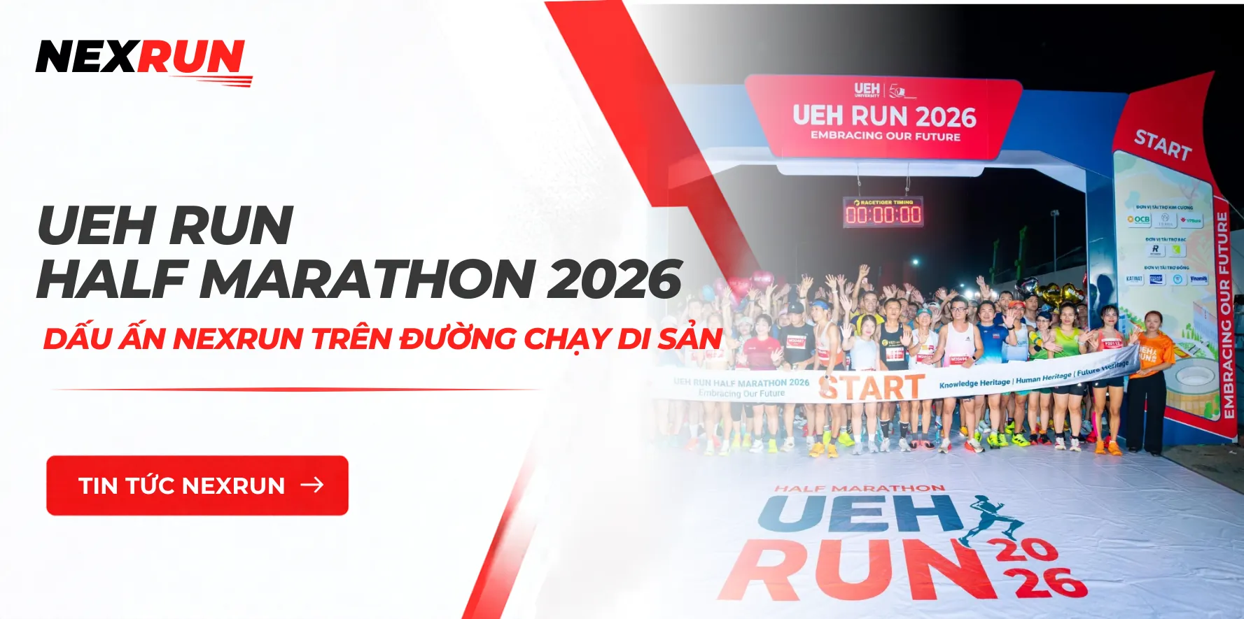 UEH Run Half Marathon 2026: Dấu Ấn NEXRUN Trên Đường Chạy Di Sản
