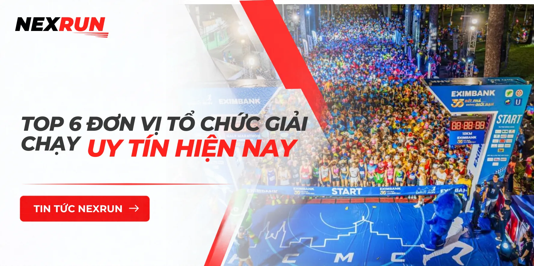 Top 6 Đơn Vị Tổ Chức Giải Chạy Uy Tín Hiện Nay