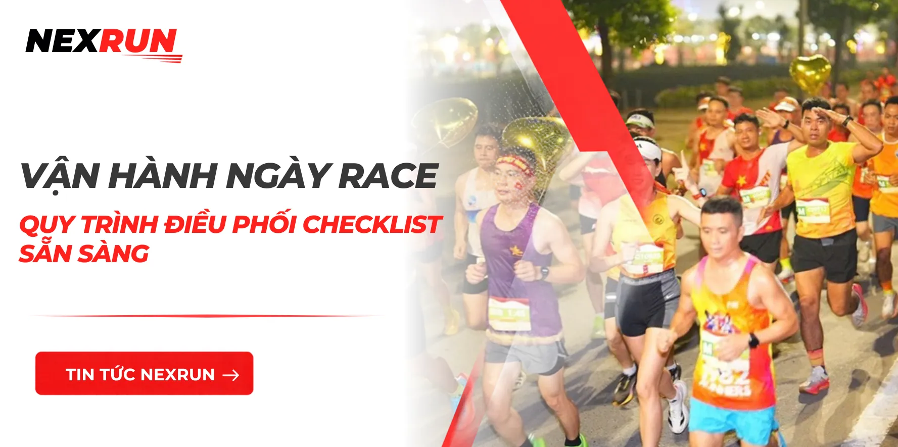 Vận Hành Ngày Race: Quy Trình Điều Phối Và Checklist Sẵn Sàng