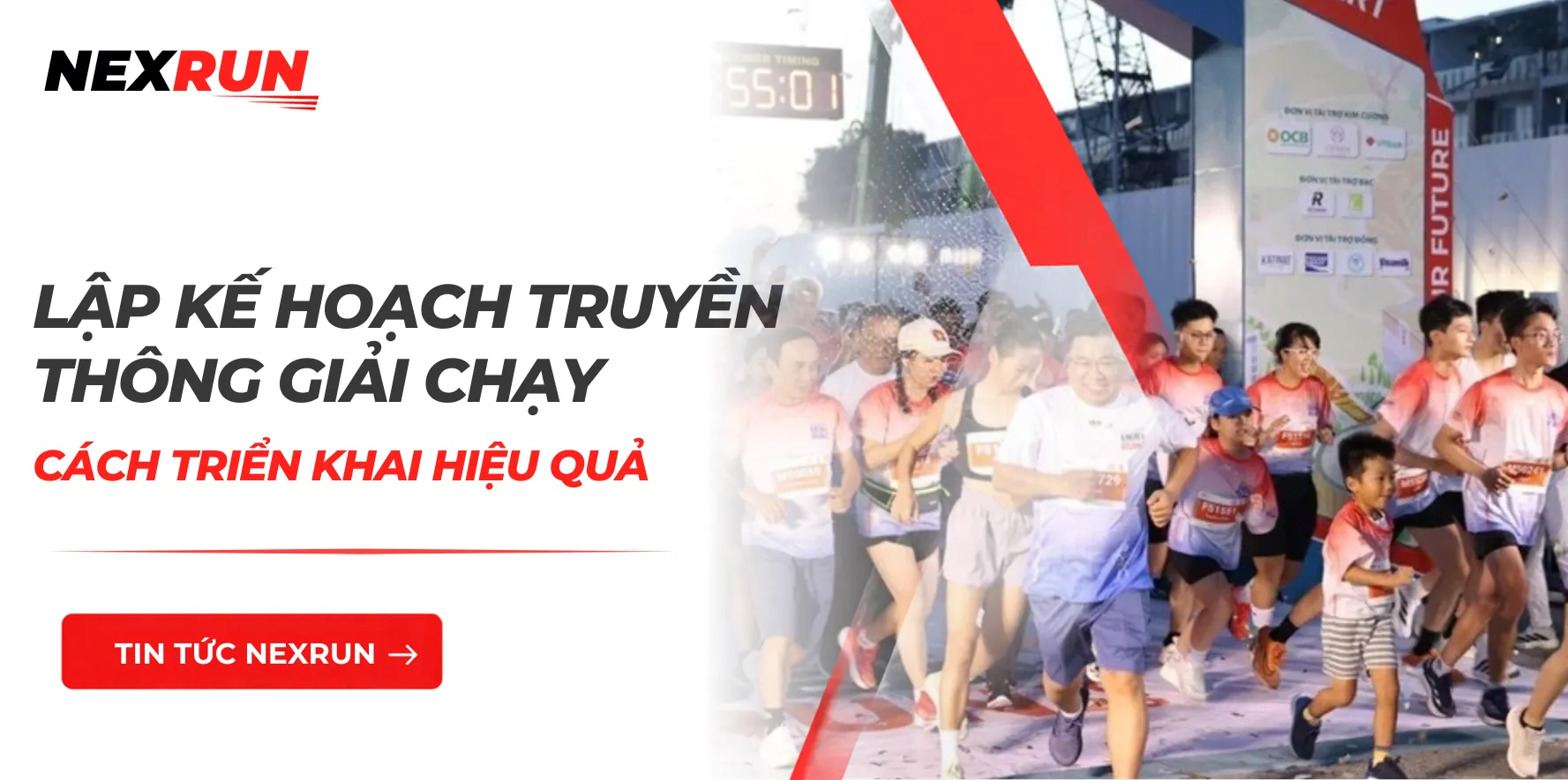 Kế Hoạch Truyền Thông Giải Chạy: Cách Triển Khai Hiệu Quả