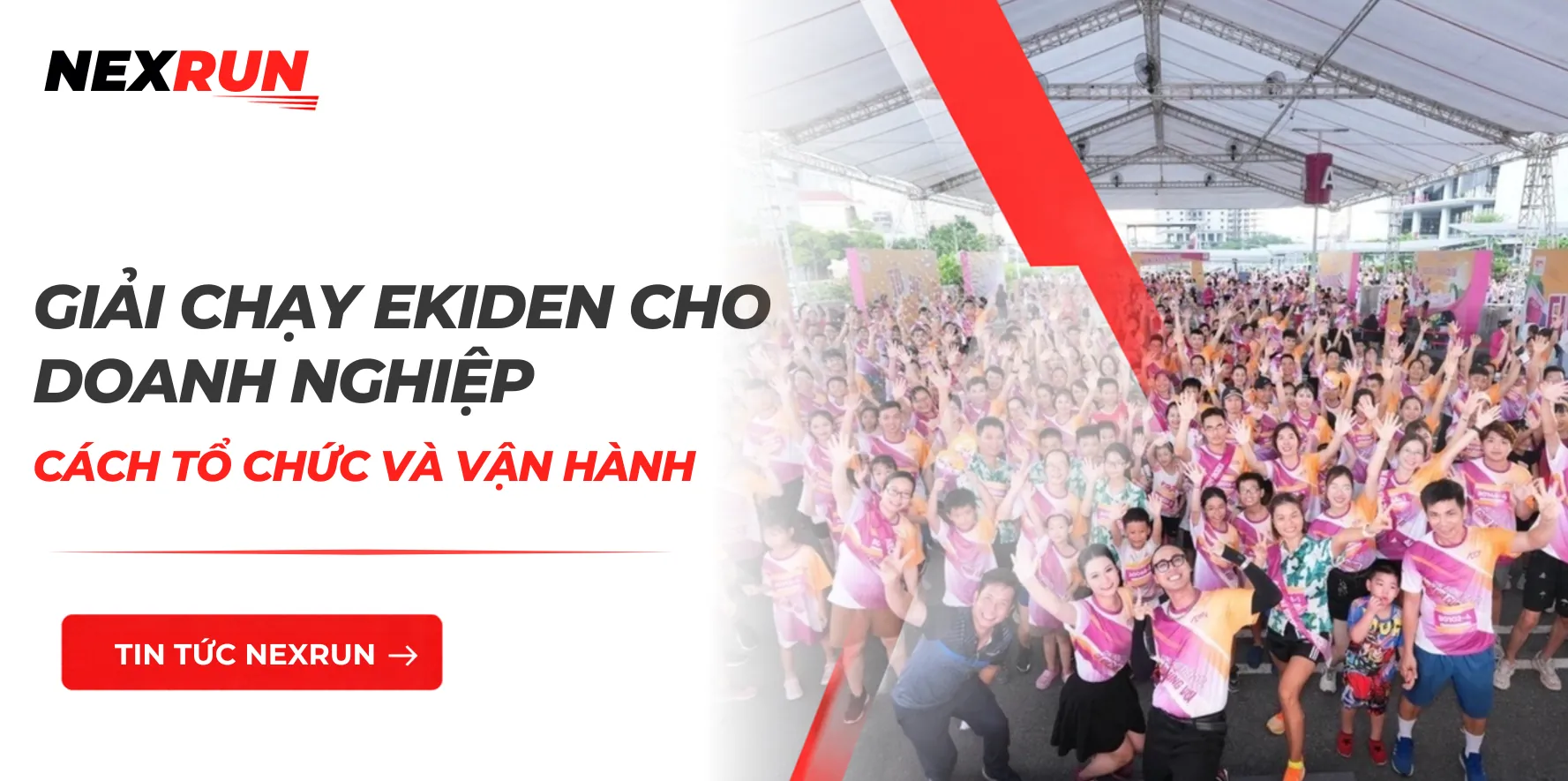Giải Chạy Ekiden Cho Doanh Nghiệp: Cách Tổ Chức Và Vận Hành