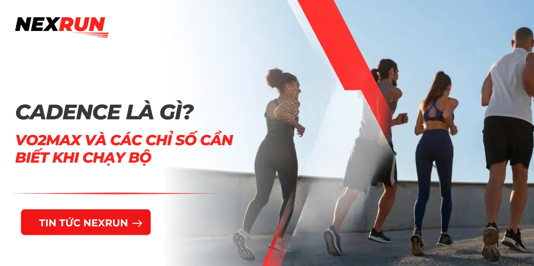 Cadence Là Gì? VO2max Và Các Chỉ Số Chạy Bộ Cần Biết